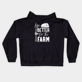 Life Is Better On The Farm Kids Hoodie